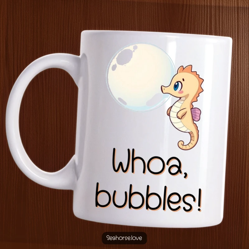 Funny mug showing a surprised seahorse gazing wide-eyed at a giant, floating bubble in the ocean.